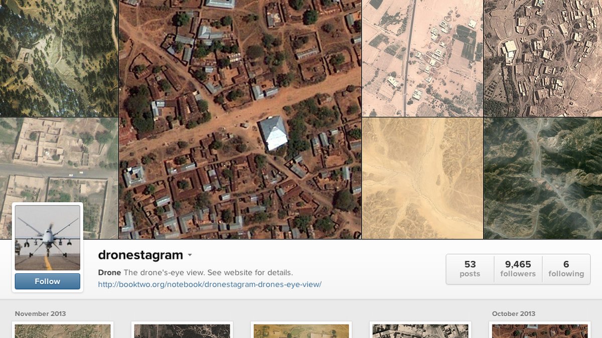 Följ dem på Instagram. Du kan följa drönare på instagram när de tar kort på krigsdrabbade städer i mellanöstern. För att göra krigen som pågår där bort lite verkligare. Instagram.com/dronestagram

